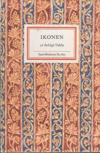 Insel-Bücherei 875, Ikonen, Bröker, Günther. 1981, Insel-Verlag, gebraucht, gut