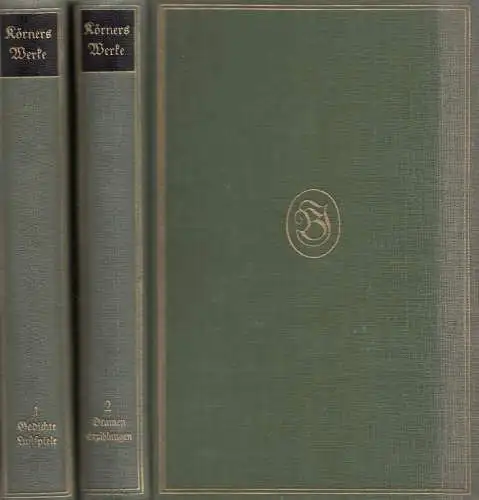 Buch: Körners Werke, Körner, Theodor. 2 Bände, Meyers Klassikerausgaben, 1916