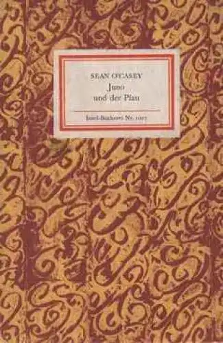 Insel-Bücherei 1017, Juno und der Pfau, O'Casey, Sean. 1977, Insel Verlag