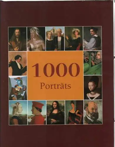 Buch: 1000 Porträts, Charles,  Victoria (u.a.), 2011, Parkstone International