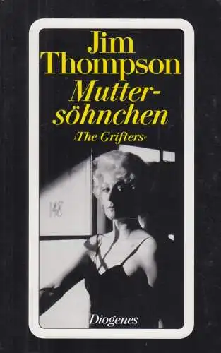 Buch: Muttersöhnchen, Thompson, Jim. Detebe, 1995, Diogenes Verlag