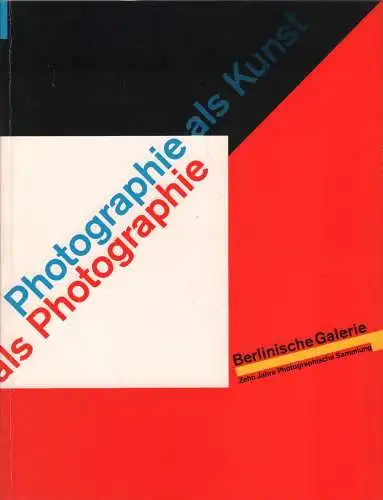 Ausstellungskatalog: Photographie als Photographie, 1989, gebraucht, sehr gut
