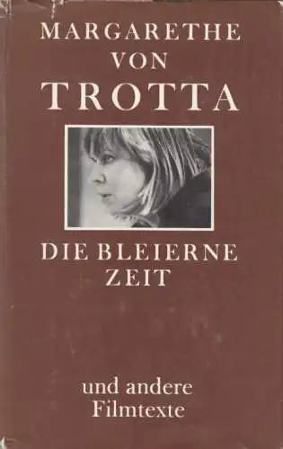 Buch: Die bleierne Zeit, Trotta, Margarethe von. 1988, Henschelverlag
