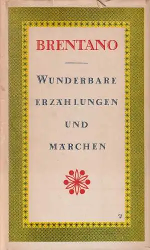 Sammlung Dieterich 301, Wunderbare Erzählungen und Märchen, Brentano, 1965