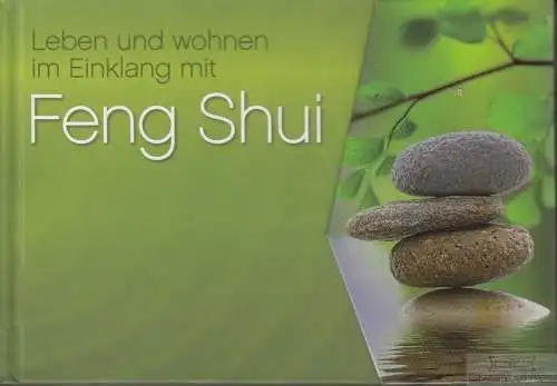 Buch: Leben und wohnen im Einklang mit Feng Shui, Winnewisser, Sylvia. Ca. 2000