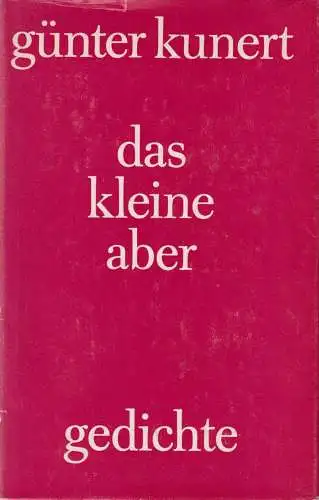 Buch: Das kleine Aber, Gedichte. Kunert, Günter, 1975, Aufbau Verlag