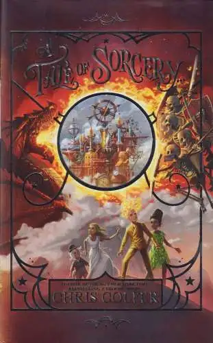 Buch: A Tale of Sorcery..., Colfer, Chris, 2021, Little, Brown Books