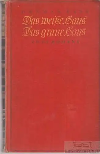 Buch: Das weiße Haus / Das graue Haus, Bang, Herman. 1926, S. Fischer Verlag
