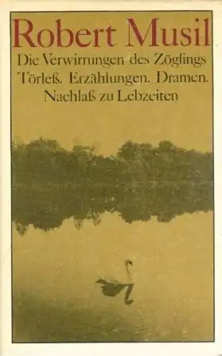 Buch: Die Verwirrungen des Zöglings Törleß, Musil, Robert. 1976, gebraucht, gut