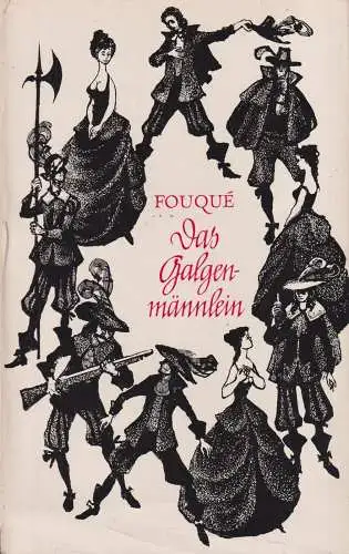 Buch: Das Galgenmännlein, Fouque, Friedrich de la Motte , 1960, Aufbau Verlag