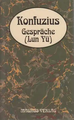 Buch: Konfuzius, Bock, Klaus. 2003, Magnus Verlag, Gespräche (Lun Yü)