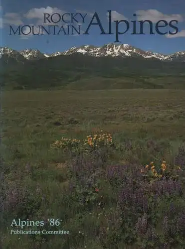 Buch: Rocky Mountain Alpines, 1986, Timber Press, gebraucht, gut