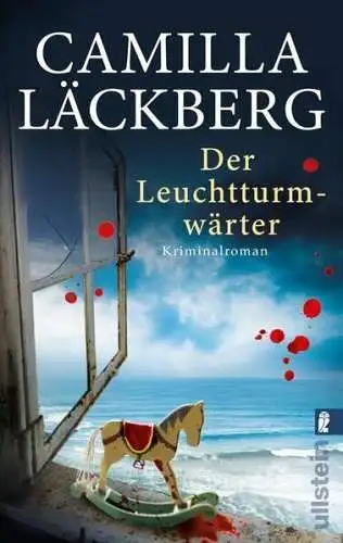 Buch: Der Leuchtturmwärter, Läckberg, Camilla, 2013, Ullstein, Kriminalroman