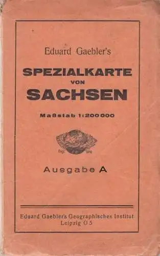 Buch: Eduard Gaebler's Spezialkarte von Sachsen, Gaebler, Eduard, gebraucht, gut