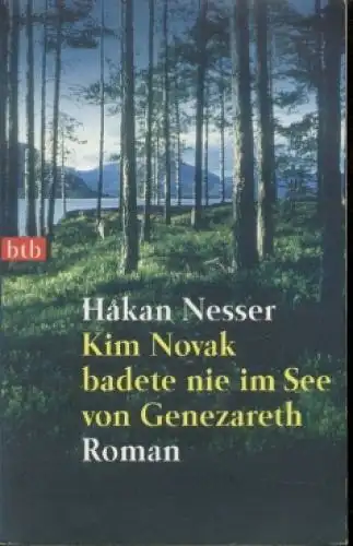 Buch: Kim Novak badete nie im See von Genezareth, Nesser, Hakan. Btb, 2004