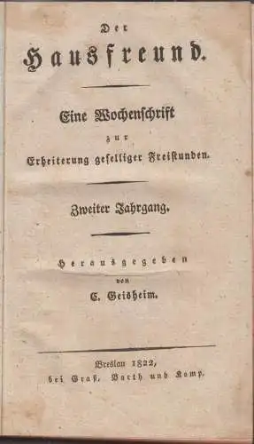 Buch: Der Hausfreund. Zweiter Jahrgang, Nrn. 1-26, Geisheim, C. (Hrsg.), 1822,