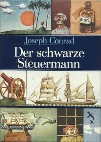 Buch: Der schwarze Steuermann, Conrad, Joseph. 1981, Verlag Neues Leben