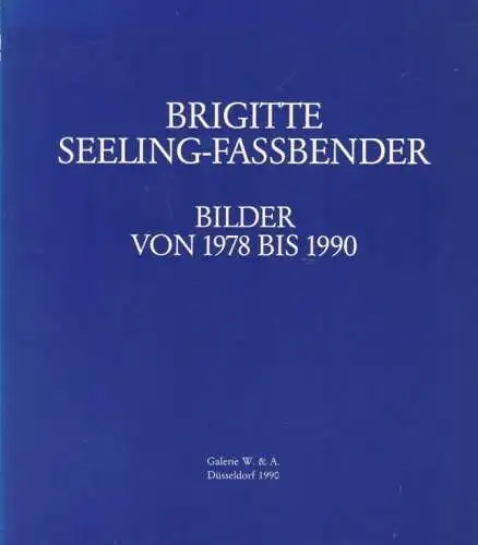 Buch: Brigitte Seeling-Fassbender, Krewani, Wolfgang; Schwens, Christa. 1990