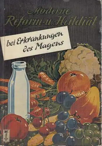 Buch: Moderne Reform- und Heildiät, während Schwangerschaft, Wochenbett... Hube