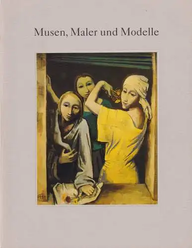 Buch: Musen, Maler und Modelle, 1996, Galerie Pels-Leusden, Ausstellung