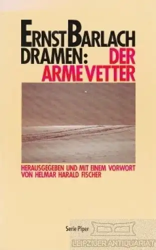 Buch: Der arme Vetter, Barlach, Ernst. Serie Piper, 1987, Piper Verlag, Dramen