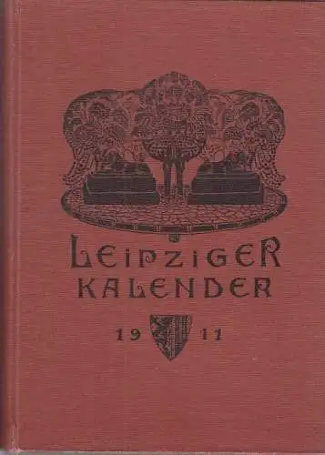 Buch: Leipziger Kalender 1911, Merseburger, Georg. 1911, Fr. Richter Verlag