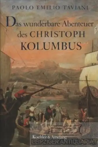 Buch: Das wunderbare Abenteuer des Christoph Kolumbus, Taviani, Paolo Emilio