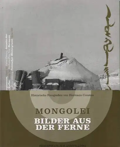 Ausstellungskatalog: Mongolei - Bilder aus der Ferne, Götting,   Doris (Hrsg.)