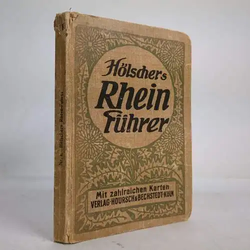 Buch: Hölschers Rheinführer von Mannheim (Heidelberg) bis Düsseldorf