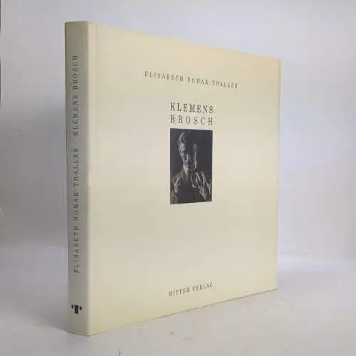 Buch: Klemens Brosch 1894-1926, Elisabeth Nowak-Thaller, 1991, Ritter Verlag