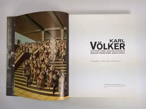 Buch: Karl Völker - Utopie und Sachlichkeit, 2007, Stiftung Moritzburg Halle