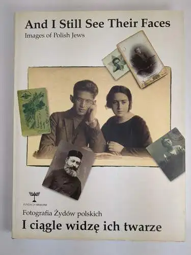 Buch: And I Still See Their Faces / I ciagle widze ich twarze, G. Tencer, 1996