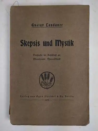 Buch: Skepsis und Mystik, Gustav Landauer, 1903, Egon Fleischel, Sprachkritik