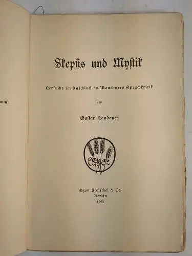 Buch: Skepsis und Mystik, Gustav Landauer, 1903, Egon Fleischel, Sprachkritik