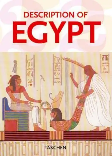 Buch: Description de L'Egypte, Neret, Gilles, 2007, Taschen, gebraucht, sehr gut