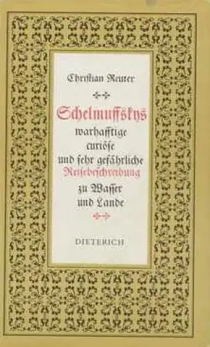 Sammlung Dieterich 346: Schelmuffskys Reisebeschreibung. Reuter, Christian, 1986