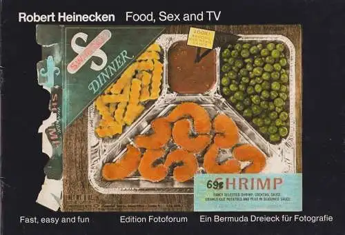 Buch: Robert Heinecken: Food, Sex and TV. Fast, easy and fun, 1983, Fotoforum
