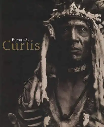 Buch: Edward S. Curtis, Adam,  Hans Christian, 1999, gebraucht, sehr gut