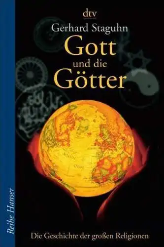 Buch: Gott und die Götter, Staguhn, Gerhard, 2006, dtv, sehr gut