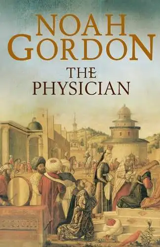 Buch: Physician, Gordon, Noah, 2012, Barcelona Editions, gebraucht, sehr gut