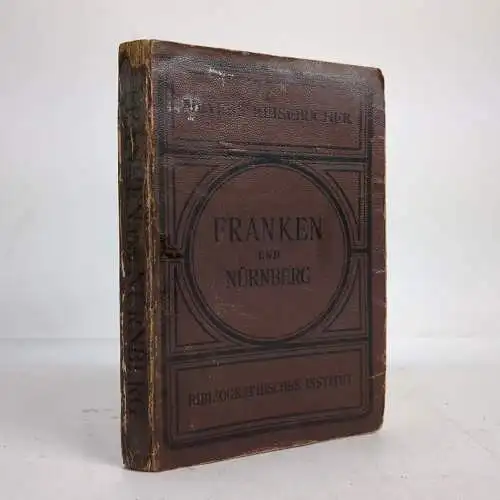 Buch: Franken und Nürnberg, 1919, Meyers Reisebücher, Bibliographisches Institut