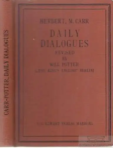 Buch: Daily Dialogues, Carr, Herbert Montcalm. 1939, gebraucht, gut