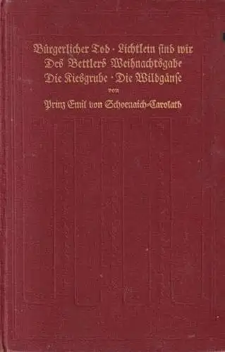 Buch: Prinz Emil von - Schoenaich-Carolath, Gesammelte Werke 7. Band, Göschen