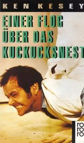 Buch: Einer flog über das Kuckucksnest, Kesey, Ken, 1992, Rowohlt Taschenbuch