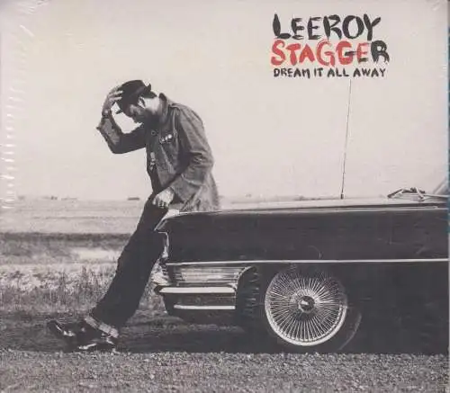 CD: Leeroy Stagger, Dream It All Away. 2015, gebraucht, sehr gut