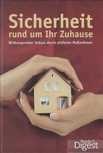 Buch: Sicherheit rund um Ihr Zuhause, Burgwitz, A. / Kraft, T. / Zemme, V. 2015