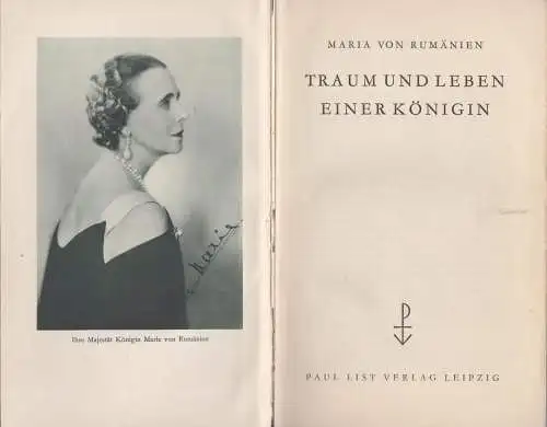 Buch: Traum und Leben einer Königin. Maria von Rumänien, 1935, Paul List Verlag