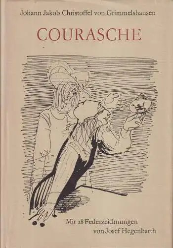 Buch: Courasche, Grimmelshausen, J. J. Ch. v., 1977, Buchverlag Der Morgen