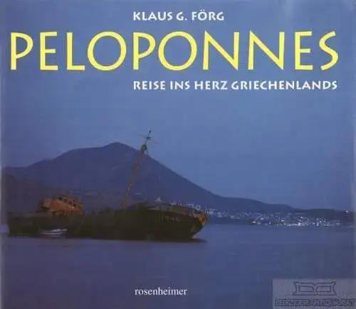 Buch: Peloponnes, Förg, Klaus G. 1995, Rosenheimer Verlagshaus, gebraucht, gut