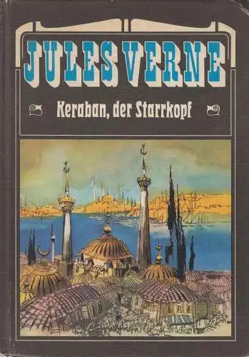 Buch: Keraban, der Starrkopf, Verne, Jules. 1979, Verlag Neues Leben 19555
